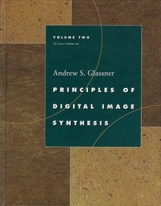 Cover of Volume 2 of Principles of Digital Image Synthesis by Andrew Glassner